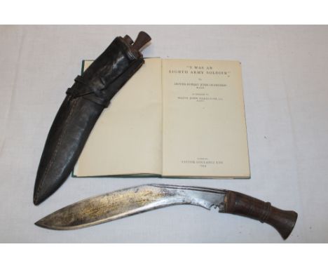 A Second War Gurkha kukri with 10" curved blade and polished wood hilt in leather sheath together with a relating book "I Was