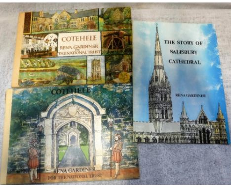RENA GARDINER: 'Cotehele' (First and Second Editions) with 'The Story of Salisbury Cathedral' (3)