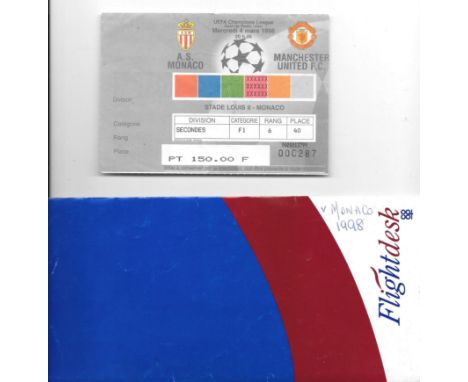 1998 AS MONACO V MANCHESTER UNITED TICKET, FLIGHT TICKETS ETC
Ref SM