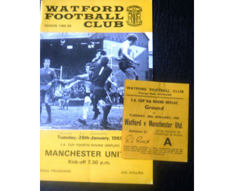 1969 WATFORD V MANCHESTER UNITED FA CUP REPLAY PROGRAMME &amp; TICKET
Ref 23