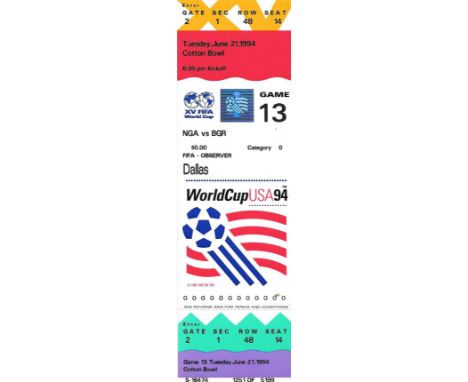 1994 WORLD CUP NIGERIA V BULGARIA&nbsp; COMPLETE TICKET
Rare complete FIFA observer Ticket
Game 13
Ref SM