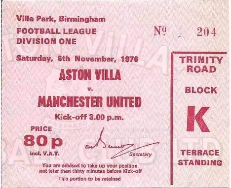 1976-77 ASTON VILLA V MANCHESTER UNITED TICKET
Slight folds