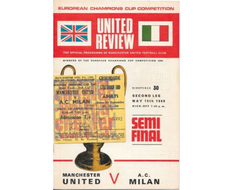 1968-69 MANCHESTER UNITED V A S MILAN EUROPEAN CUP S/F PROGRAMME &amp; TICKET
Programme very good, Ticket with fold
Ref SM