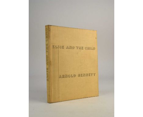 CURWEN PRESS. Bennett, Arnold, Elsie &amp; the Child. 4to Cassell &amp; Co, printed at the Curwen Press, 1929. Drawings in co