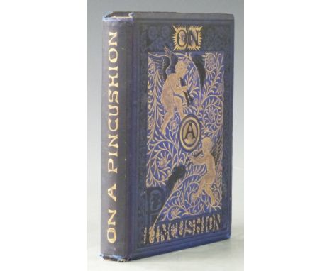 [William De Morgan] On A Pincushion &amp; other Fairy Tales by Mary De Morgan with Illustrations by William De Morgan publish