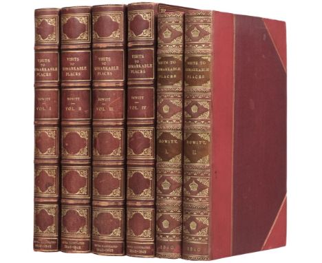 Howitt (William). Visits to Remarkable Places: Old Halls, Battle Fields, and Scenes Illustrative of Striking Passages in Hist