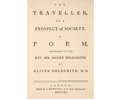 Goldsmith (Oliver). The Traveller, or a Prospect of Society. A Poem Inscribed to the Rev. Mr. Henry Goldsmith by Oliver Golds