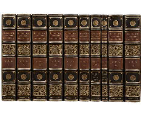 Nichols (John). Literary Anecdotes of the Eighteenth Century; Comprising biographical memoirs of William Bowyer, printer, F. 