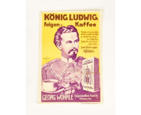 Plakat "König Ludwig Feigenkaffee", 22x32,5 cm, Offsetdruck Heinrich Nicolaus &amp; Co., Kempten im Allgäu, Z 1-2, Poster "Kö