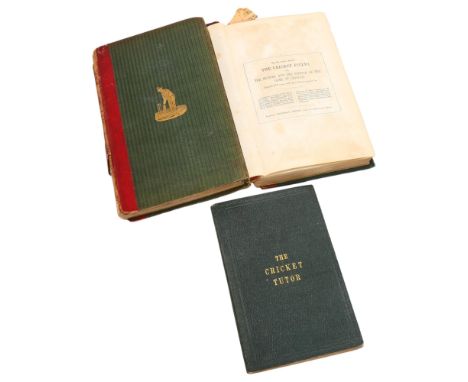 CRICKET INTEREST. Three early books by James Pycroft (1813-1895). 'The Cricket Tutor' (1862) FIRST EDITION, published by Long