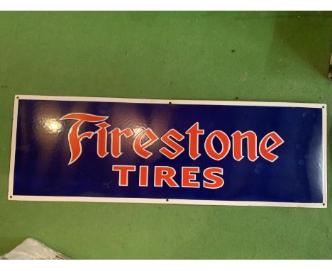 AN ENAMEL FIRESTONE TIRES SIGN 