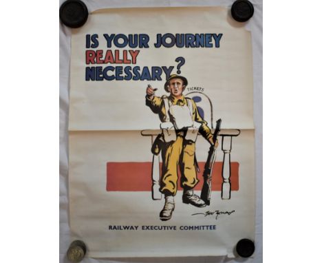 Poster (War Railway)-'Necessary'-Railway executive committee signed Bert Thomas-measurements 57cm x 41cm-fold down centre of 