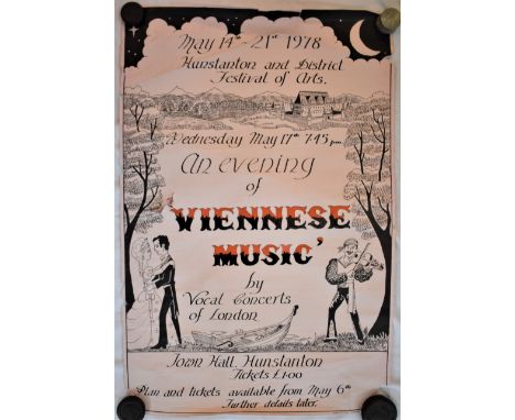 Poster-Music-Hunstanton + District Festiva of Arts-May 14th-21st Viennese Music-measurements 75cm x 50cm-slight teat in poste