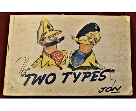 Booklet (Armed /Forces)-'The Two Types' by Jon-Produced by the British Army Newspaper for the fighting men of all ranks and s