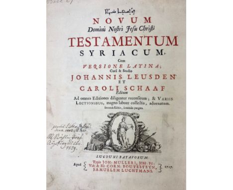 SYRIACA -- BIBLES -- NOVUM TESTAMENTUM SYRIACUM, cum vers. Lat.; cura &amp; studio J. Leusden et C. Schaaf ed. 2a ed., a mend