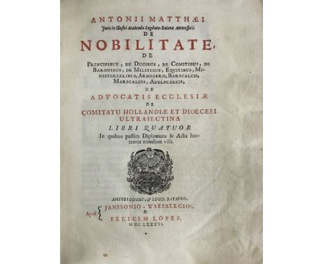 MATTHAEUS (III), A. De nobilitate, de principibus, de ducibus, de comitibus, (etc.), de advocatis ecclesiæ de comitatu Hollan
