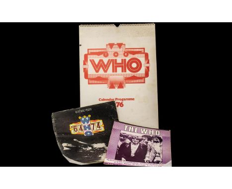 The Who - Three Original Items.  Calendar Programme for UK Tour 1976 (Complete); Magazine 'The Who Years' 1964-74 (Complete);