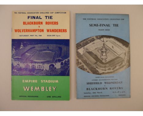 2 x FA Cup 1960 programmes comprising 1 x Final Blackburn Rovers Vs Wolverhampton Wanderers May 7 1960 at Empire Stadium Wemb