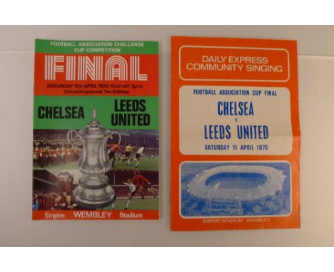 1 x FA Cup 1970 Final programme Chelsea Vs Leeds United April 11 1970 at Empire Stadium Wembley together with a Daily Express