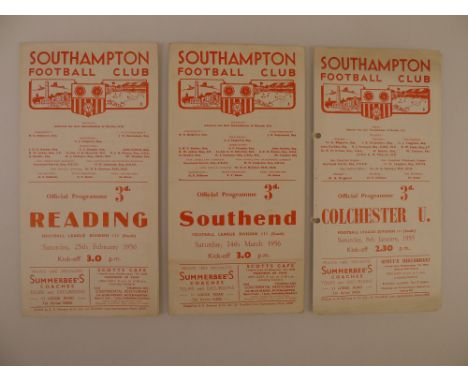 3 x Southampton 1955-56 football programmes, Vs Colchester United Jan 8 1955, Vs Southend United Mar 24 1956 and Vs Reading F