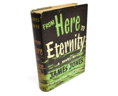 [MODERN FIRST EDITIONS]  Jones, James. From Here to Eternity, first British edition, Collins, London, 1952, blue cloth, dustj