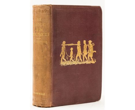 Africa.- Livingstone (David) Narrative of an Expedition to the Zambesi and its Tributaries, first edition, folding frontispie