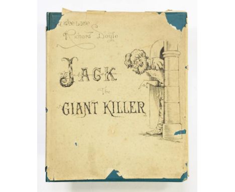 CRANE (WALTER)  FLORA'S FEAST  A MASQVE OF FLOWERS 1889 AND RICHARD DOYLE (ILLUSTRATED) JACK THE GIANT KILLER WITH PUBLISHERS