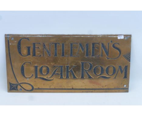 A "Gentlemen's Cloak Room" rectangular brass plaque by Southwood & Co. Exeter & Bristol, 14 3/4 x 7".