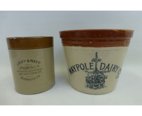 A Maypole Dairy Co.Ltd stoneware tapering bowl with handle and an Army & Navy Stores Ltd Provisions Department Westminster S.