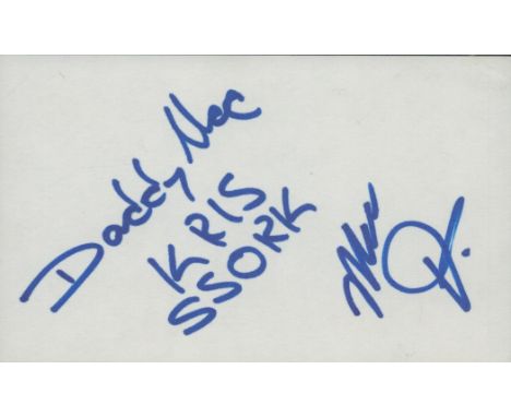 Kris Kross signed white card 5x3 Inch. Was an American hip hop duo, consisting of Chris "Mac Daddy" Kelly and Chris "Daddy Ma
