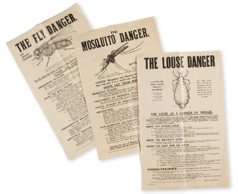 First World War public health.- The Fly Danger [&amp;] The Mosquito Danger [&amp;] The Louse Danger, together 3 broadsides, e