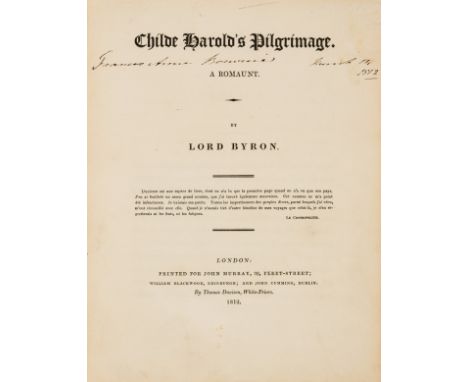 Byron (George Gordon Noel, Lord) Childe Harold's Pilgrimage. A Romaunt, first edition, [one of 500 copies], facsimile plate, 