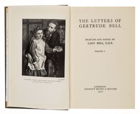 NO RESERVE Bell (Gertrude) The Letters of Gertrude Bell, 2 vol., first edition, frontispieces, plates, folding map at end vol