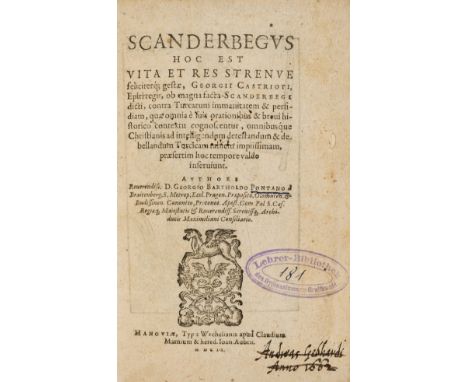 Barthold (Jirí) Scanderbegus Hoc Est Vita et Res..., first edition, woodcut printer's device to title and final f., title als