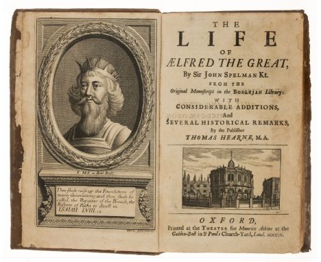 Spelman (John) The Life of Ælfred the Great, engraved portrait frontispiece, engraved title vignette of Sheldonian theatre, c