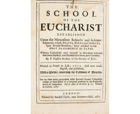 Bridoul (Toussain) The School of the Eucharist Established upon the Miraculous Respects and Acknowledgments..., first English