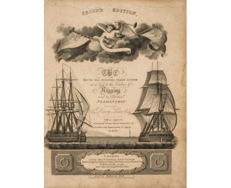 Naval.- Lever (Darcy) The Young Sea Officer's Sheet Anchor, or a Key to the Leading of Rigging and to Practical Seamanship, s
