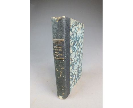ELLIS, Henry, Original Letters Illustratrative of English History, 3 vols, 1824. Quarter black morocco, marbled boards. Binde