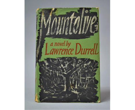 A First Edition of Mountolive by Lawrence Durrell, Published by Faber &amp; Faber 1958, with Dust Jacket which Has Minor Tear