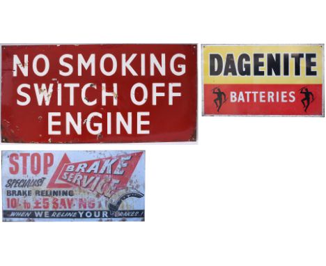 3 motoring signs; enamel NO SMOKING SWITCH OFF ENGINE 36in x 18in, DAGENITE BATTERIES screen printed tinplate 23in x 14in, ST