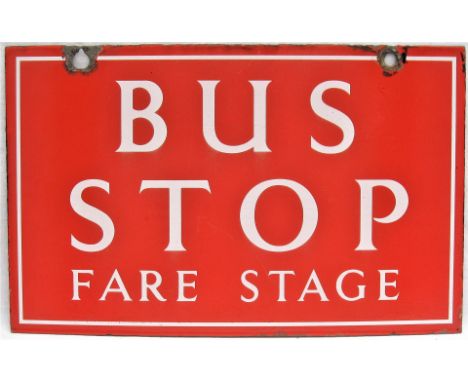 Double Sided enamel Bus Stop Sign. Red &amp; White Oxford. BUS STOP FARE STAGE. Measures 19in x 12in.