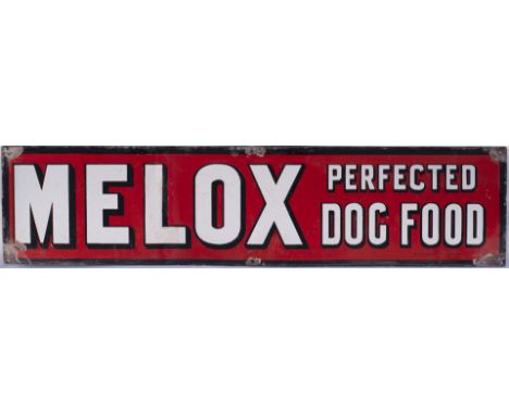 Enamel Advertising Sign. MELOX PERFECTED DOG FOOD. Measures 30in x 7in.