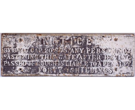 GWR Pre grouping Cast Iron Gate Notice.