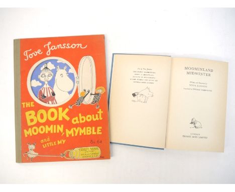 Tove Jansson, 2 titles: 'The Book about Moomin, Mymble and Little My', London, Ernest Benn, 1953, 1st UK edition, 24 colour i