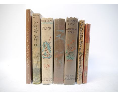 Adrian Bell, Suffolk Trilogy, comprising 'Silver Ley', London, Cobden-Sanderson, 1931, 1st edition, original cloth gilt, dust