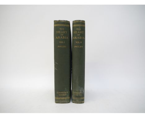 St John Philby: 'The Heart of Arabia, A Record of Travel and Exploration', London, Constable, 1922, 1st edition, 2 volumes, p