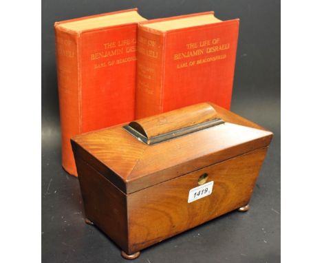 A post regency mahogany sarcophagus shaped tea caddy; The Life Of Benjamin Disraeli, Vol I and Vol II, Moneypenny and Buckle 