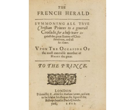 [Loiseau de Tourval (Jean)] The French Herald summoning all True Christian Princes to a generall Croisade, for a Holy Warr ag