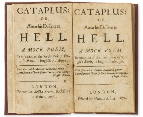 [Atkins (Maurice)] Cataplus: or, Aeneas his Descent to Hell. A Mock Poem, in imitation of the Sixth Book of Virgil's Aeneis, 