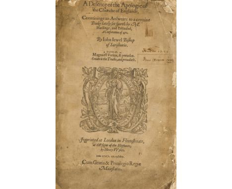 Jewel (John, Bishop of Salisbury) A defence of the Apologie of the Churche of Englande, conteininge an answeare to a certaine